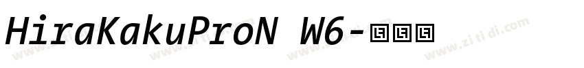 HiraKakuProN W6字体转换